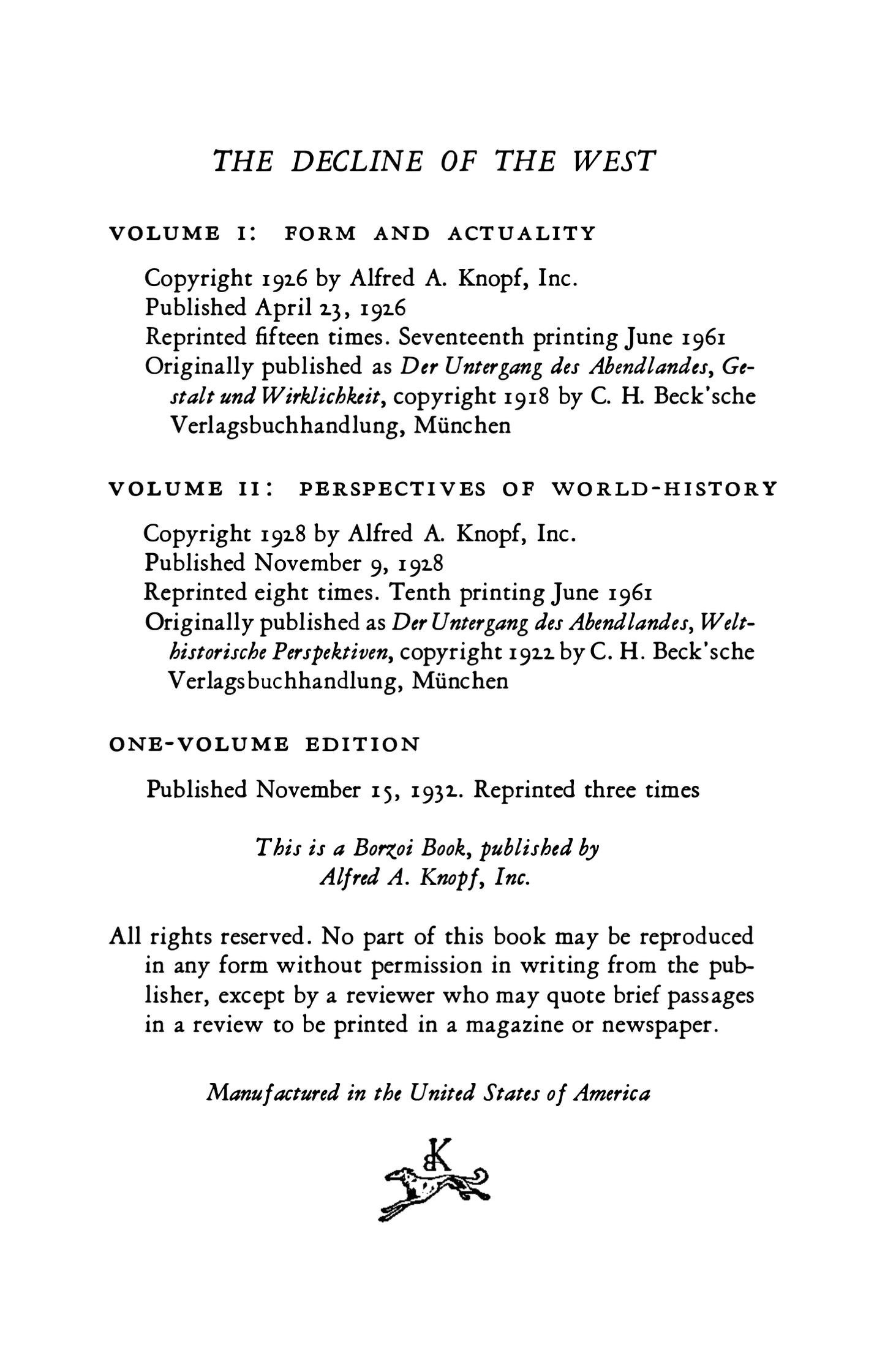 The Decline of the West by Oswald Spengler volume 1 and 2