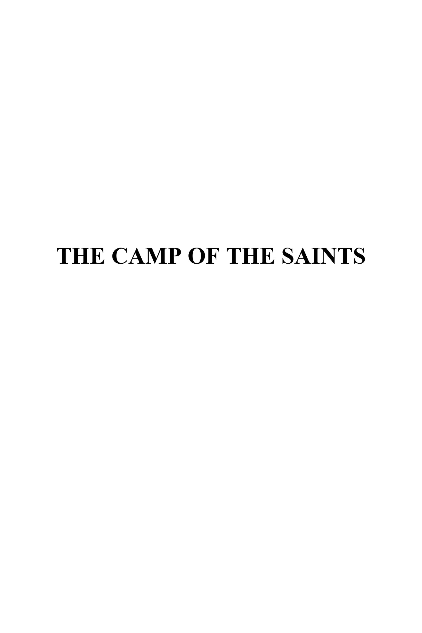 The Camp of the Saints by Jean Raspail Critical  book 1994