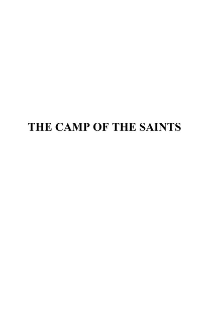 The Camp of the Saints by Jean Raspail Critical  book 1994