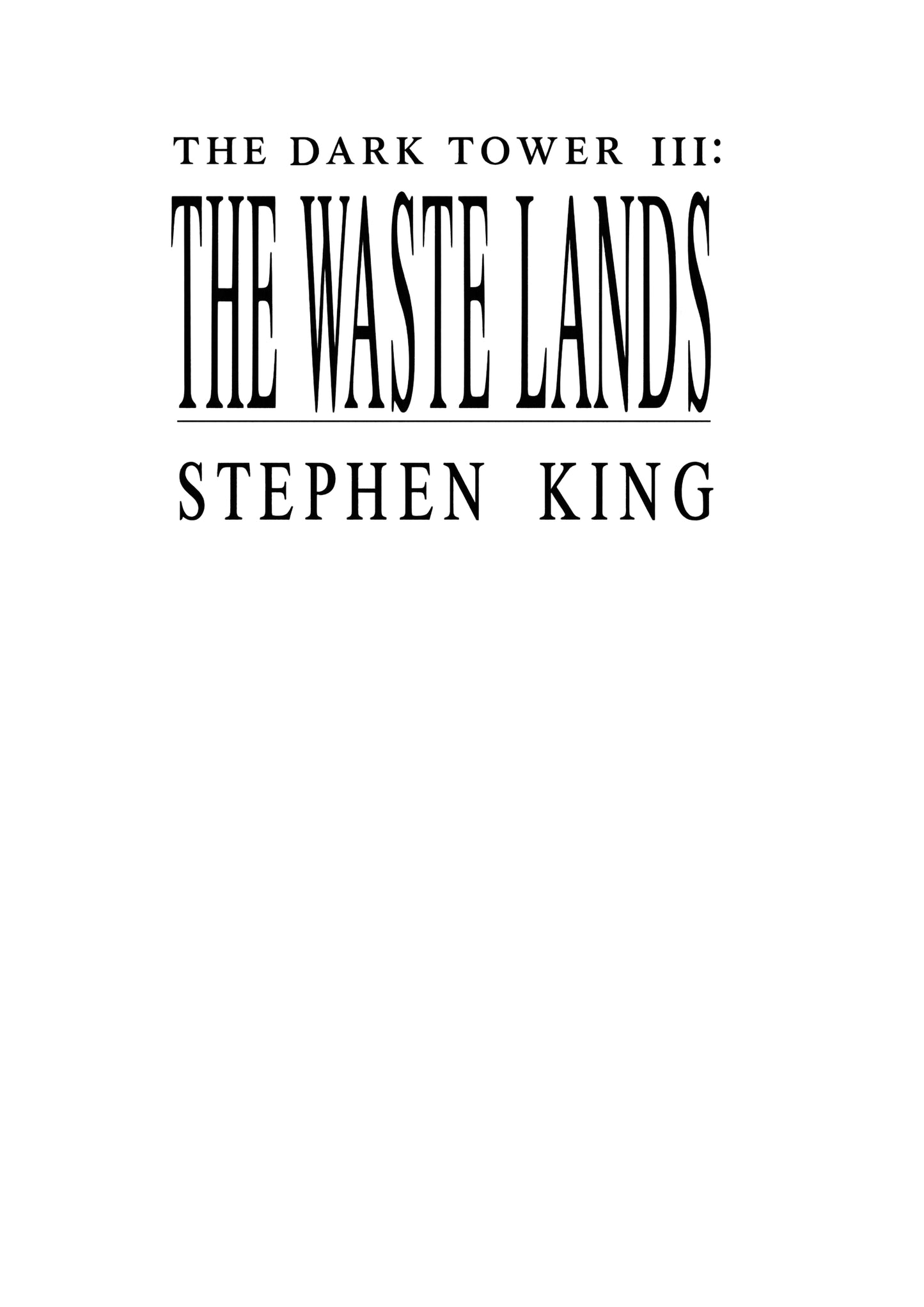 the Dark Tower 3 The Waste Lands 1991 by Stephen King